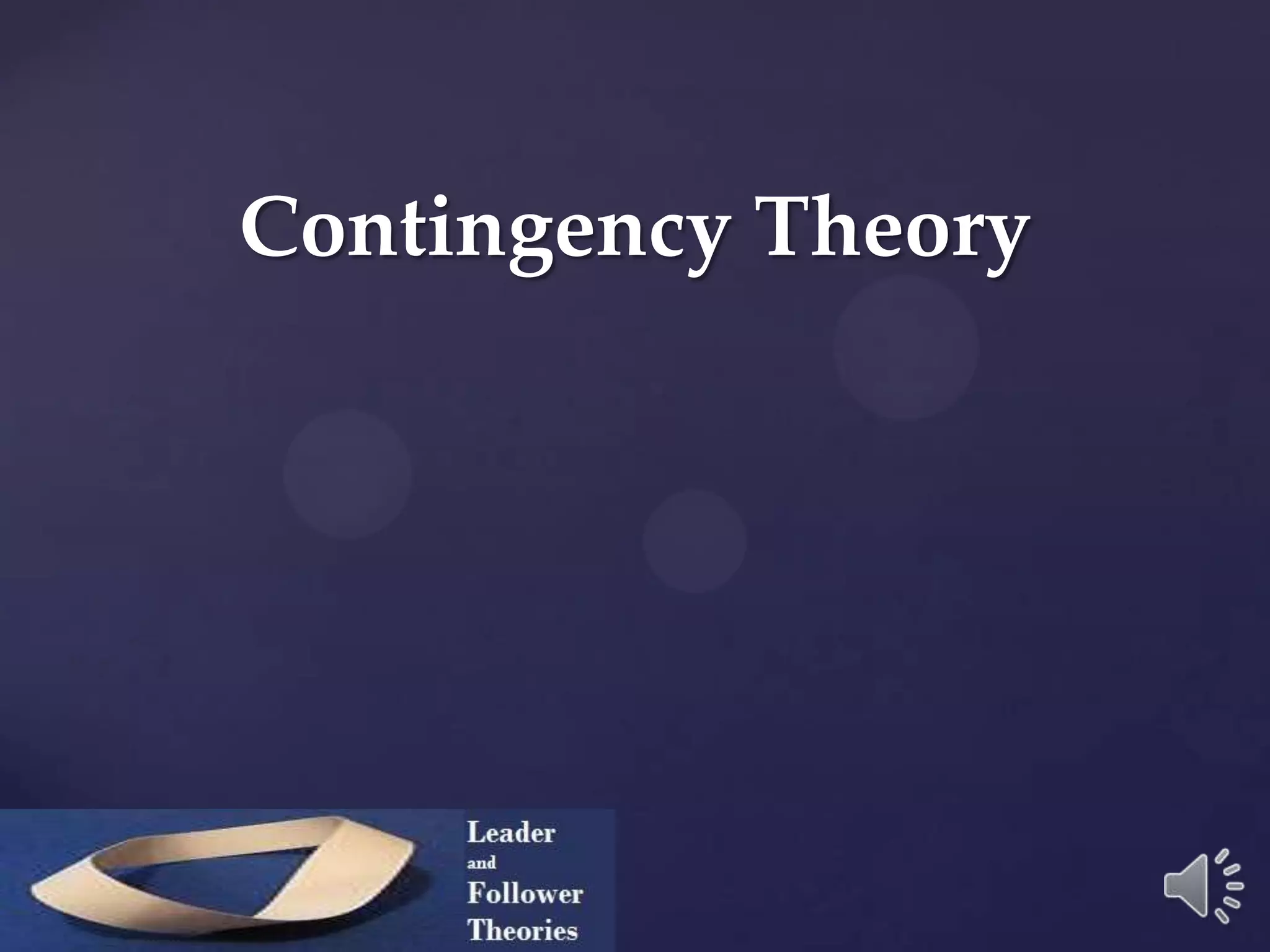 Contingency Theory