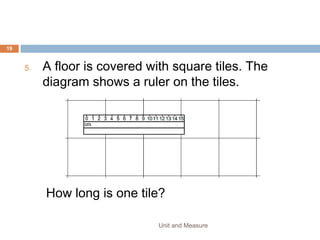 VECTOR DIAGRAM
Unit and Measure 19
 