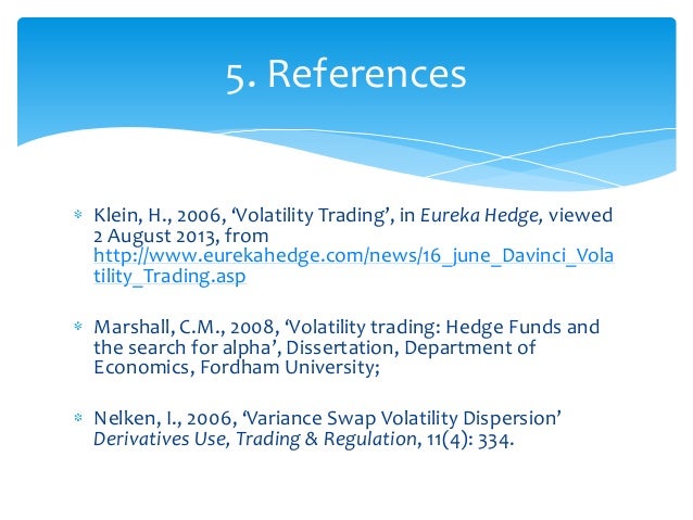 Dynamic volatility trading strategies in the currency option market