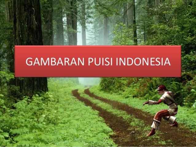 1. gambaran puisi indonesia