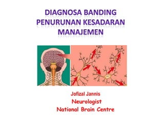 Jofizal Jannis
Neurologist
National Brain Centre

 