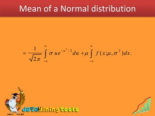 Mean of a Normal distribution


                                       
     1                  2
                      ...