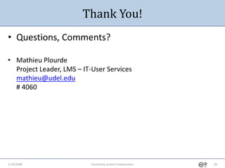 1-14-2009 Fostering Student Collaboration