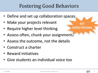 1-14-2009 Fostering Student Collaboration