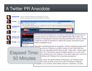 A Twitter PR Anecdote
          Need to urgently speak with a business that is very
          actively leveraging social m...
