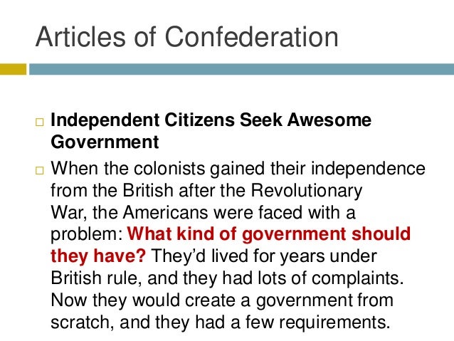 an analysis of three problems that existed under the articles of confederation Problems with the articles of confederation the articles of confederation were developed after the revolutionary war, and were a good idea to help set standards for america however, they had some major problems that needed to be solved in order for america to become a strong nation. an analysis of three problems that existed under the articles of confederation Problems with the articles of confederation the articles of confederation were developed after the revolutionary war, and were a good idea to help set standards for america however, they had some major problems that needed to be solved in order for america to become a strong nation.