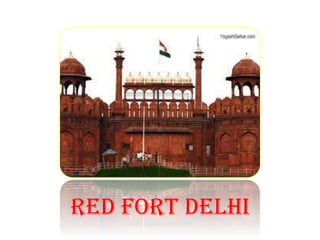RED FORT DELHI

 