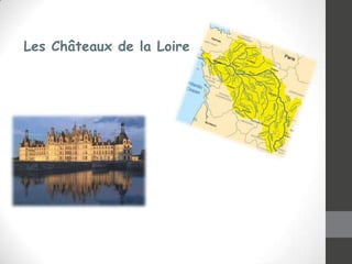 Les Châteaux de la Loire

 
