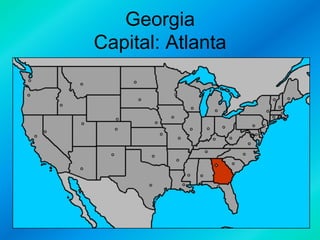 Georgia
Capital: Atlanta

 