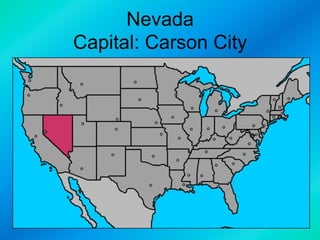 Nevada
Capital: Carson City

 