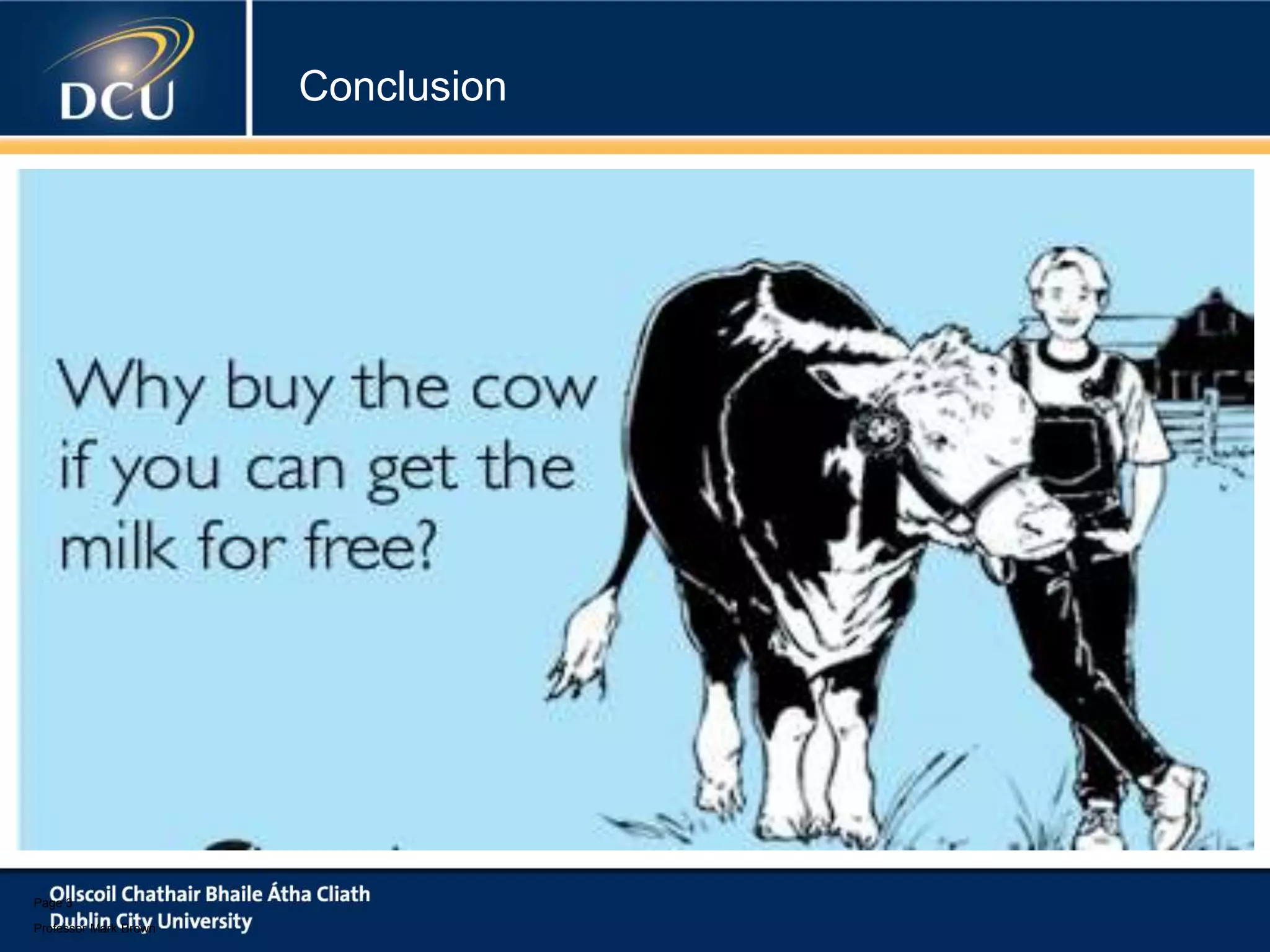 Conclusion

Page 3
Professor Mark Brown

 