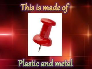 MATERIALS (introduction)