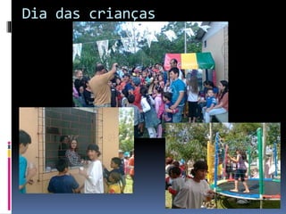 Dia das crianças

 