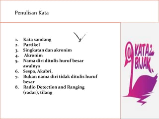1. sejarah dan perkembangan bahasa indonesia