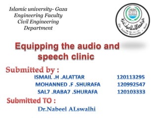 Islamic university- Gaza
Engineering Faculty
Civil Engineering
Department
 