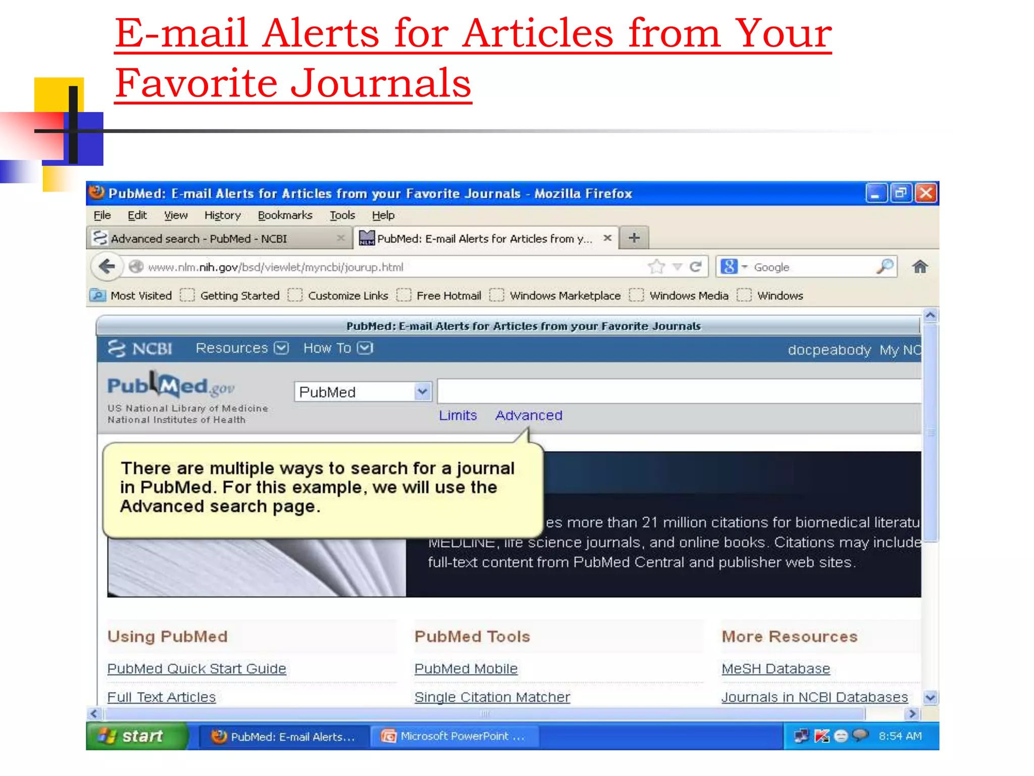 E-mail Alerts for Articles from Your
Favorite Journals
 