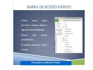 Formadora Judite De Freitas
 