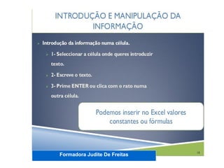 Formadora Judite De Freitas
 