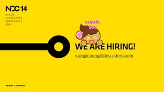 sungjinhong@devsisters.com
 