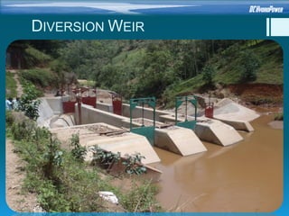 DIVERSION WEIR
 