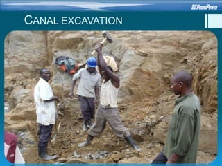 CANAL EXCAVATION
 