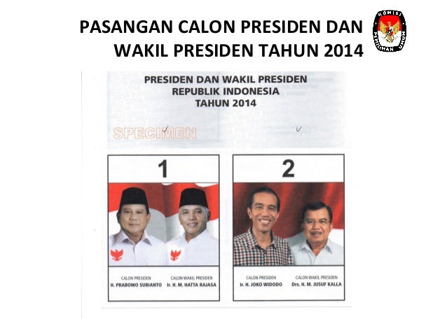 Gambaran Umum Pemilu Presiden dan Wakil Presiden