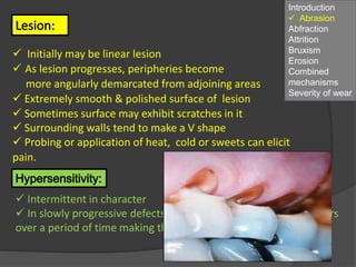 Sharp Linear Defect Tooth Restorative management of worn dentition (PART 1)- AETIOLOGY | PPTX
