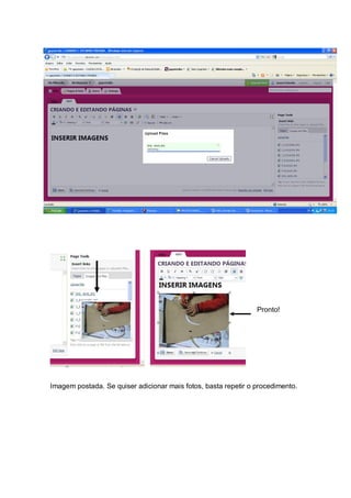 Pronto!
Imagem postada. Se quiser adicionar mais fotos, basta repetir o procedimento.
 