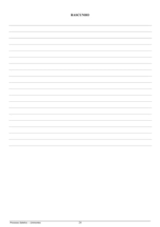 Processo Seletivo – Unimontes 24
RASCUNHO
 