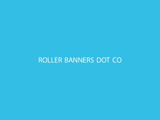 Roller Banners Dot Co 1