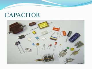 CAPACITOR
 