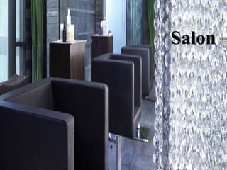 Salon
 