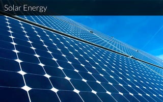 Solar Energy
 