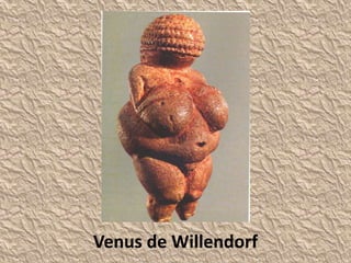 Venus de Willendorf
 