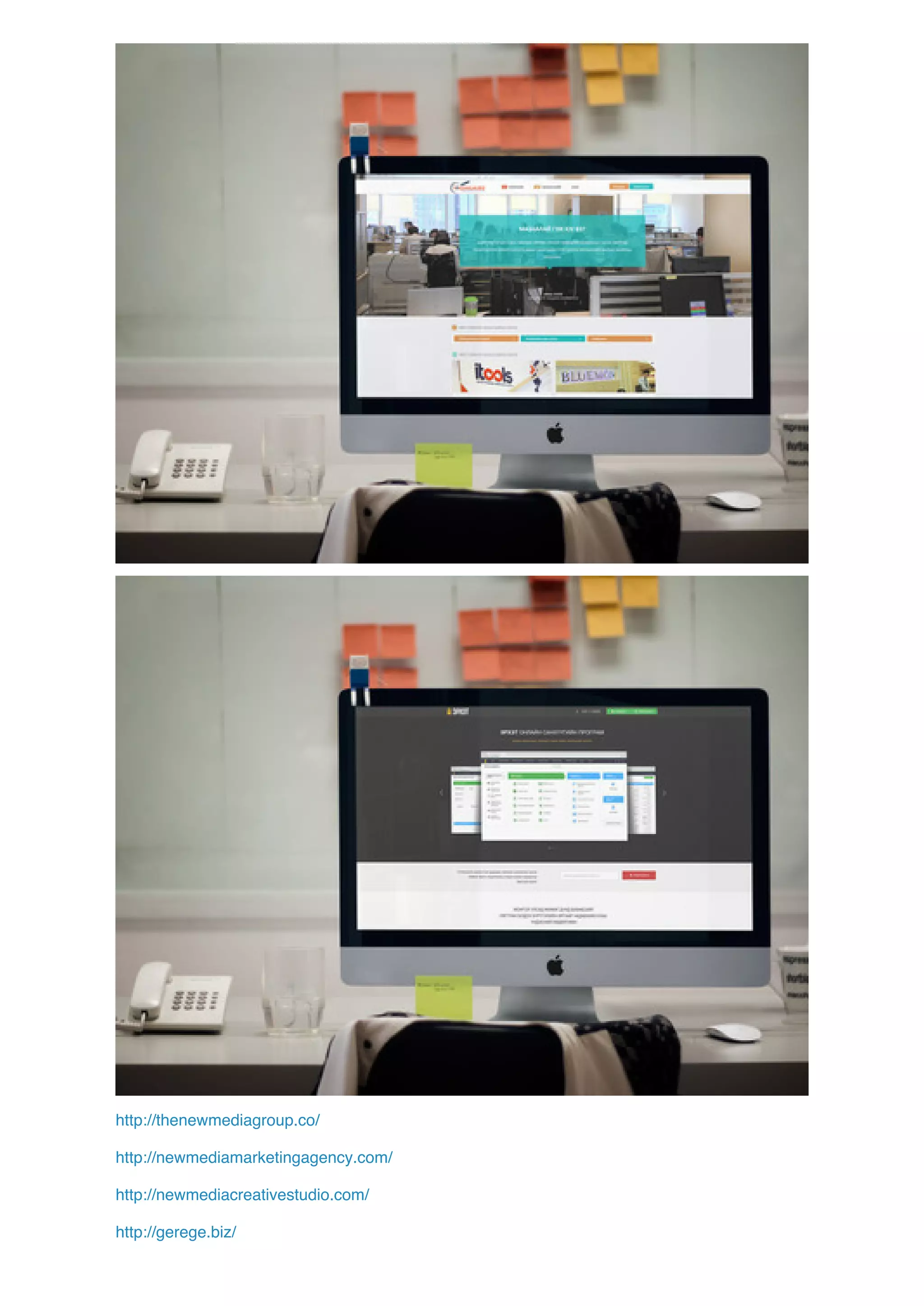http://thenewmediagroup.co/ 
http://newmediamarketingagency.com/ 
http://newmediacreativestudio.com/ 
http://gerege.biz/ 
 