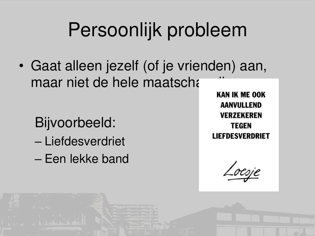 maatschappelijke problemen, waarden en normen, belangen en macht