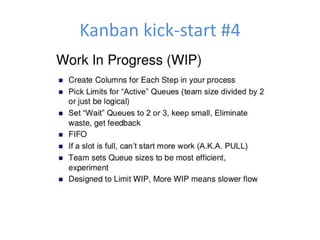 Kanban kick-start #4 
 