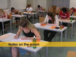 Notes on the exam  