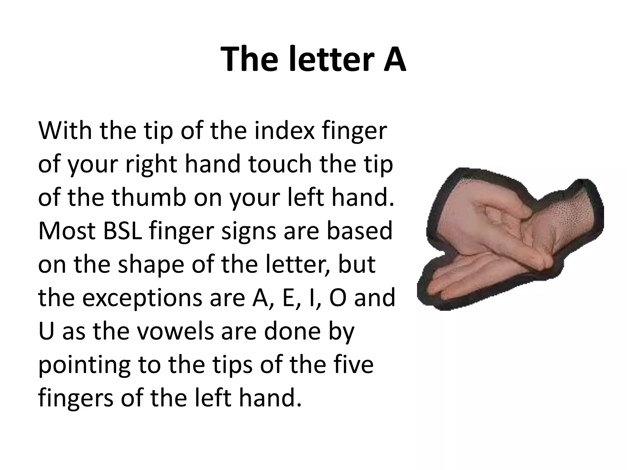 1. learning bls (british sign language) pp for students | PPTX