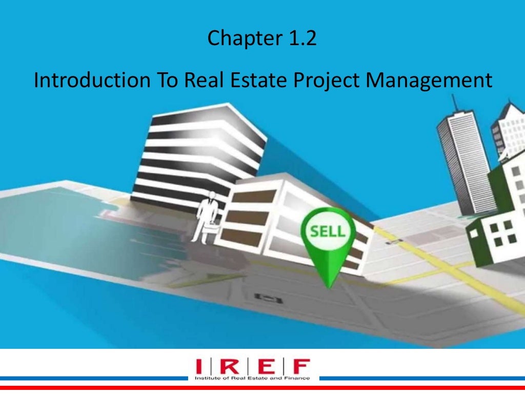 1.1 introduction to real estate project management