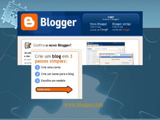 www.blogger.com 
 