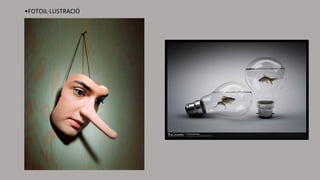 •FOTOIL·LUSTRACIÓ
 