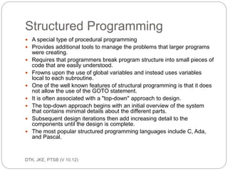 Cont… 
ec201/unit 1/introductory concepts 
16 
Object-Oriented programming 
Object-oriented programming (OOP) is a 
programming paradigm that uses "objects" 
– data structures consisting of data fields 
and methods together with their interactions 
– to design applications and computer 
programs. 
 