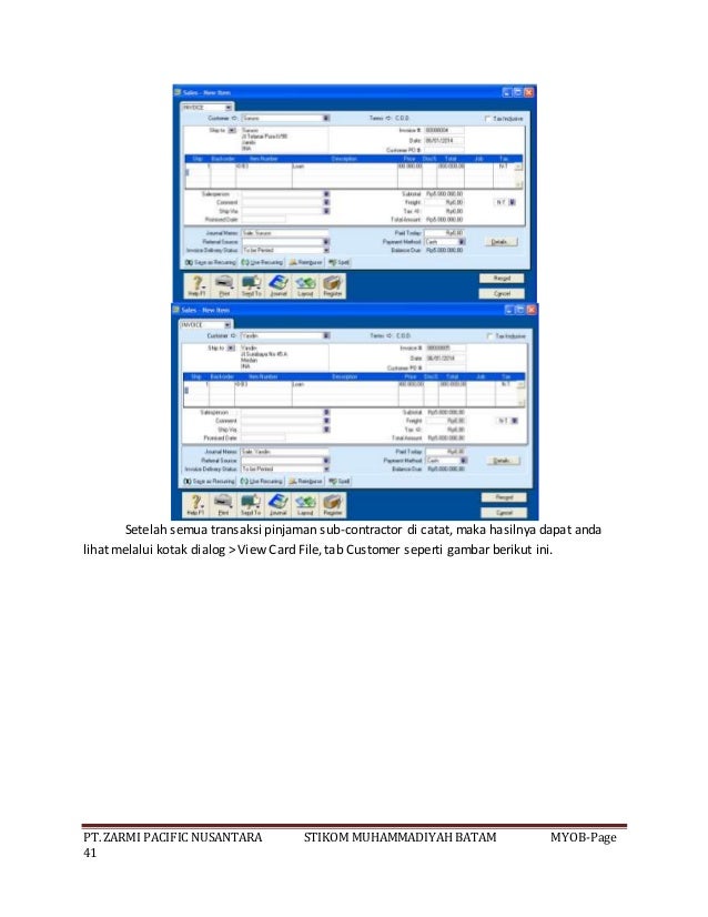 CONTOH STUDY KASUS PT. ZARMI PASIFIC NUSANTARA DENGAN MYOB