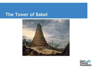 The Tower of Babel 
 