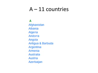 A – 11 countries 
 