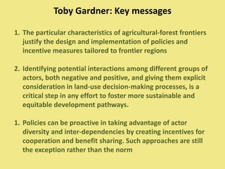 Moving targets: Challenges and opportunities for sustainability in “frontier” landscapes