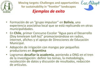 Moving targets: Challenges and opportunities for sustainability in “frontier” landscapes