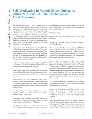 Self-Medicating in Mental Illness, Substance 
Abuse & Addiction- The Challenges of 
Dual Diagnosis 
mental Illness? Can dr...