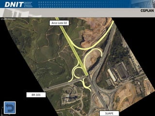 CGPLAN 
Arco Lote 02 
BR-101 
SUAPE 
 